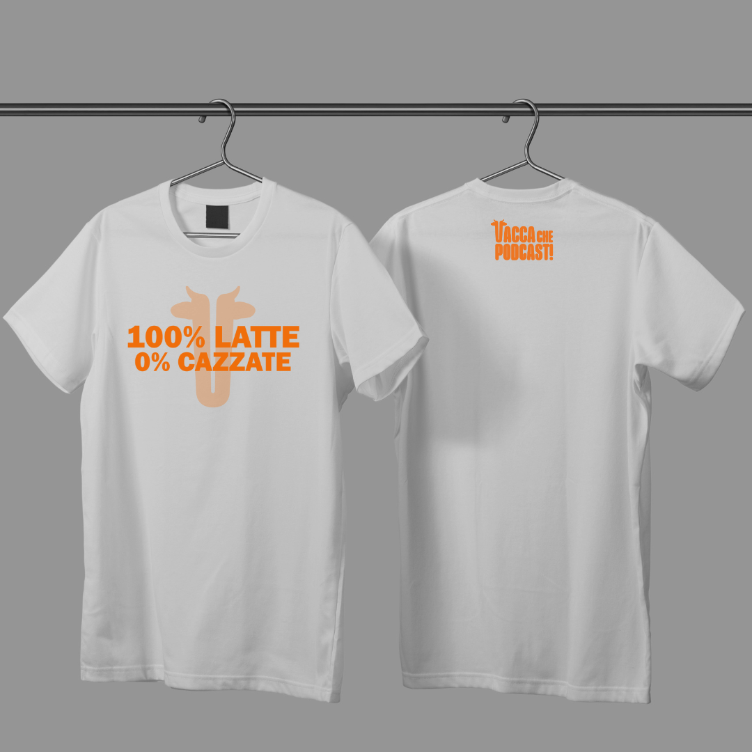 MAGLIA - 100% latte 0% cazzate