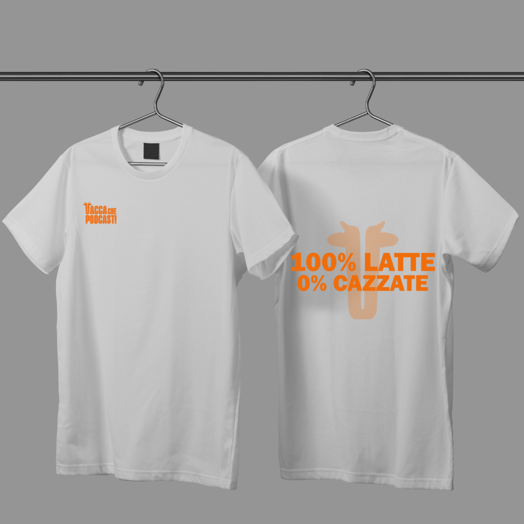 MAGLIA - 100% latte 0% cazzate